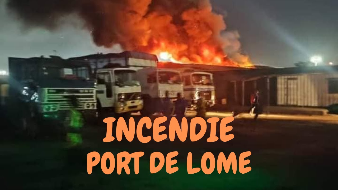 Incendie au Port Autonome de Lomé : Quatre bateaux détruits et trois blessés